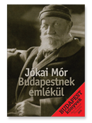 Jókai Mór – Budapestnek emlékül